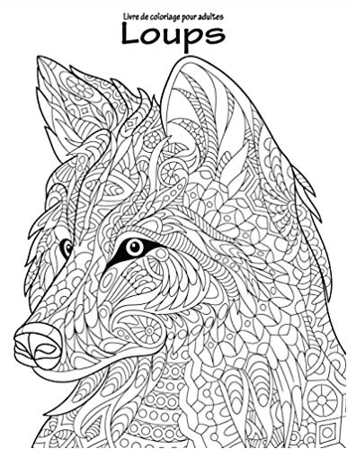 Livre de coloriage pour adultes Loups 1 Volume 1 Amazon Nick Snels Books