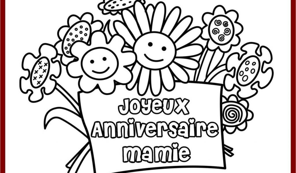 Coloriage D Anniversaire Pour Mamie Anniversaire Coloriage Joyeux